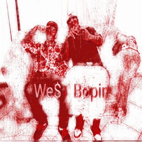 West Bopin | Boomplay Music