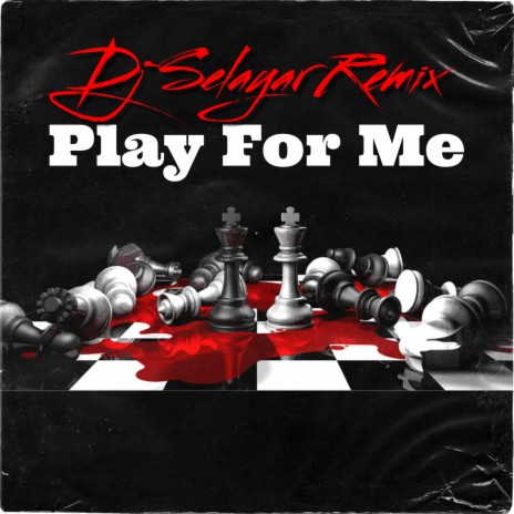 Play For Me (Remix) | Boomplay Music