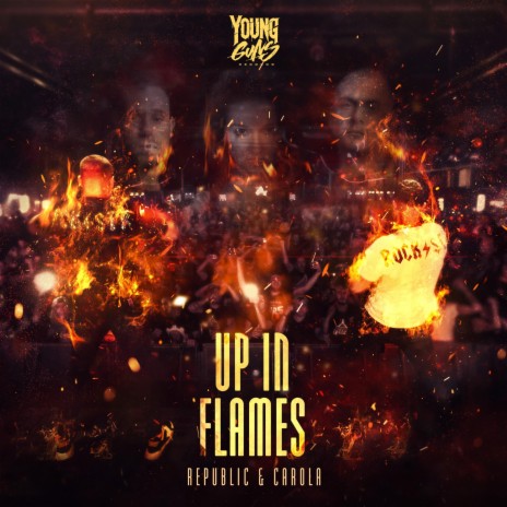 Up In Flames ft. Carola | Boomplay Music
