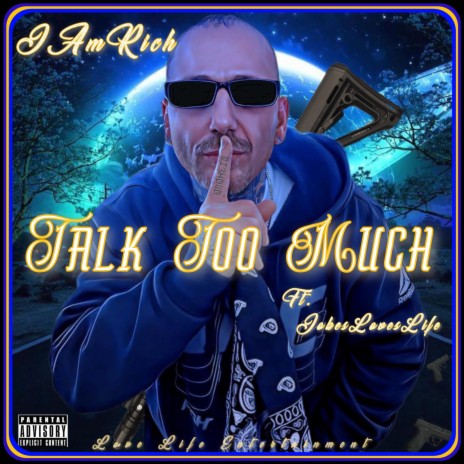 Talk Too Much ft. JokesLovesLife | Boomplay Music