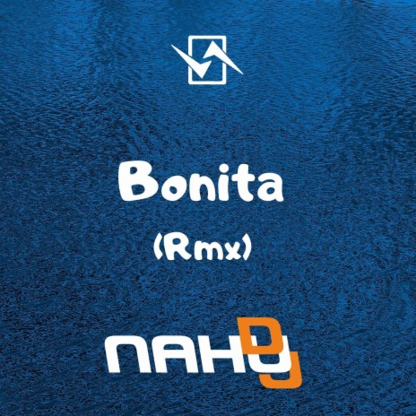 Bonita (Rmx) | Boomplay Music
