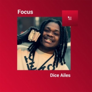 Focus: Dice Ailes