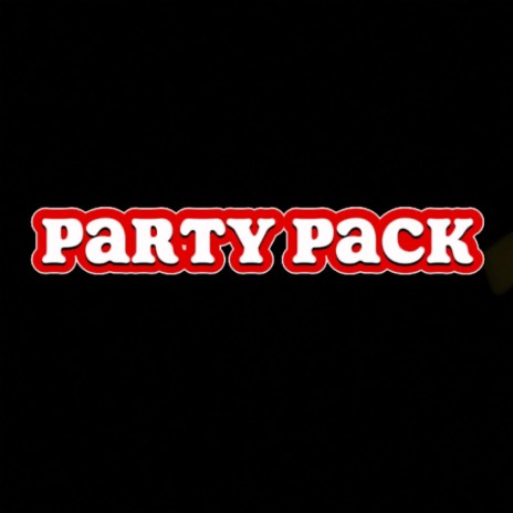 Party Pack (Fastwayflip x 4timessx)