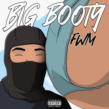 Big Booty | Boomplay Music