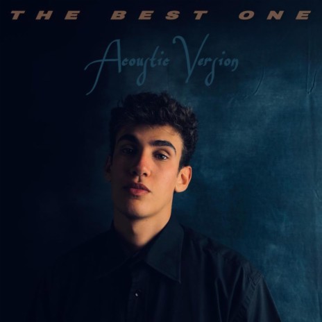 The Best One (Acoustic) | Boomplay Music