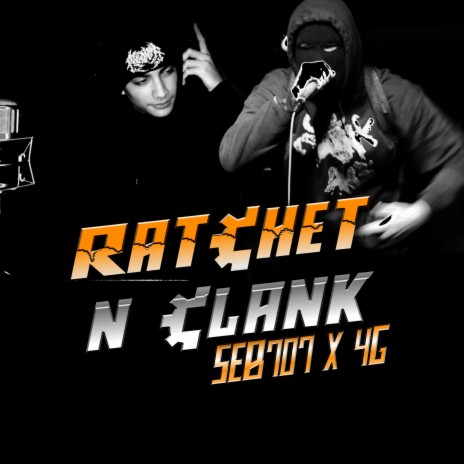 Ratchet N Clank ft. Forghetto | Boomplay Music