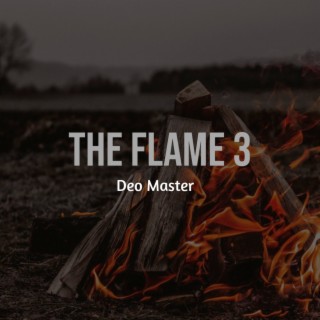 The Flame 3