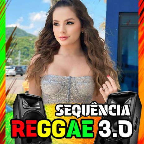 SEQUÊNCIA REGGAE 3.0 AS TOPS 2025