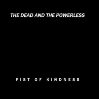 Fist of Kindness