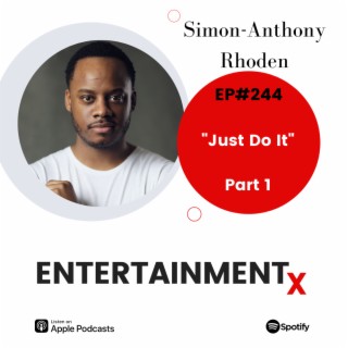 Simon-Anthony Rhoden Part 1 ”Just Do It”