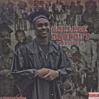 College Dropout EP