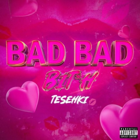 Bad Bad Bitch (Radio Edit)
