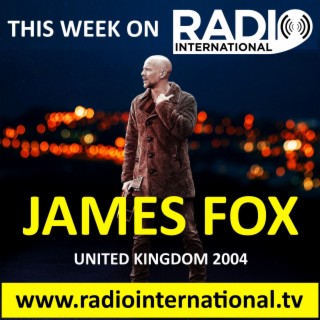Radio International - The Ultimate Eurovision Experience (2022-09-21): Interviews with James Fox (UK 2004) and much more