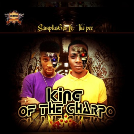 King of the charpo ft. The pee | Boomplay Music