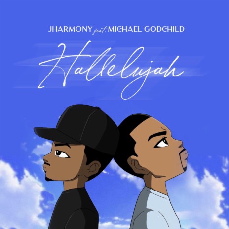 Hallelujah ft. Michael Godchild | Boomplay Music