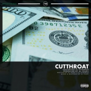 Cutthroat (feat. el Screwup)