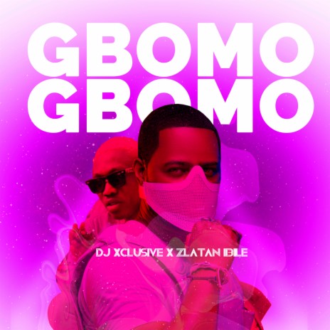 Gbomo Gbomo ft. Zlatan | Boomplay Music