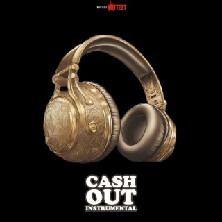 Cash Out (Instrumental)