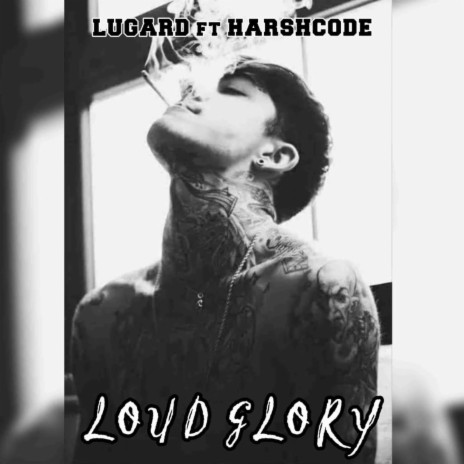 Loud Glory ft. Harshcode | Boomplay Music