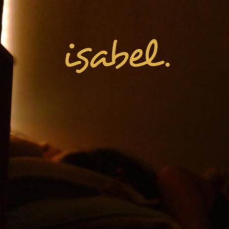 isabel. | Boomplay Music
