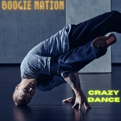 Crazy Dance | Boomplay Music