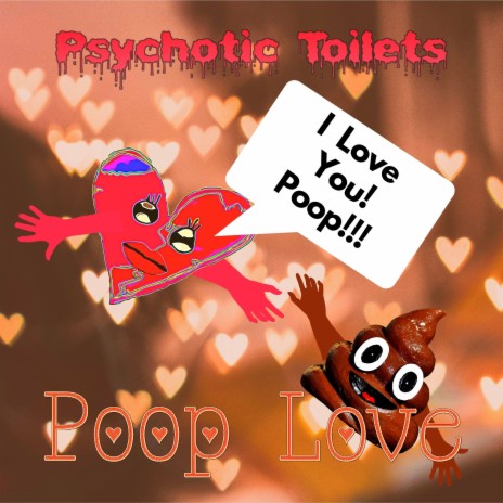 Poop Love Song I | Boomplay Music