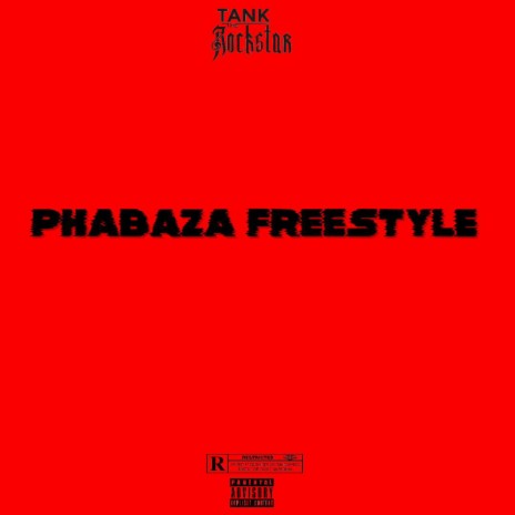 Phabaza Freestyle
