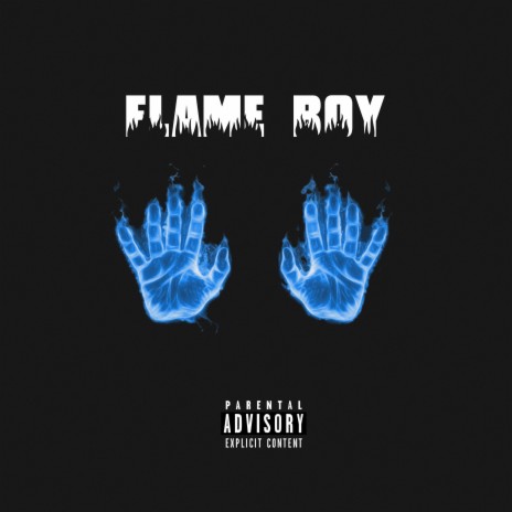 Flame boy | Boomplay Music