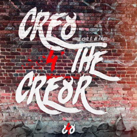 Cre8 4 the Cre8r ft. Gil Vargas