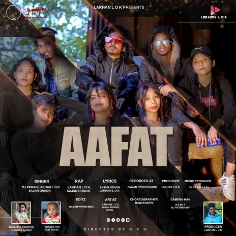 Aafat ft. Sajan Oraon | Boomplay Music