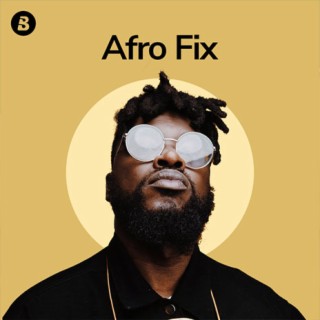 Afro Fix | Boomplay Music