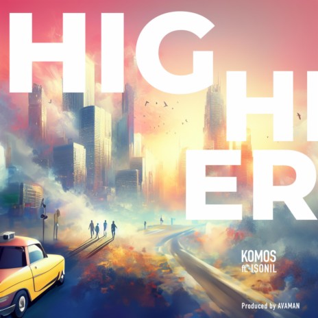 Higher ft. Isonil | Boomplay Music