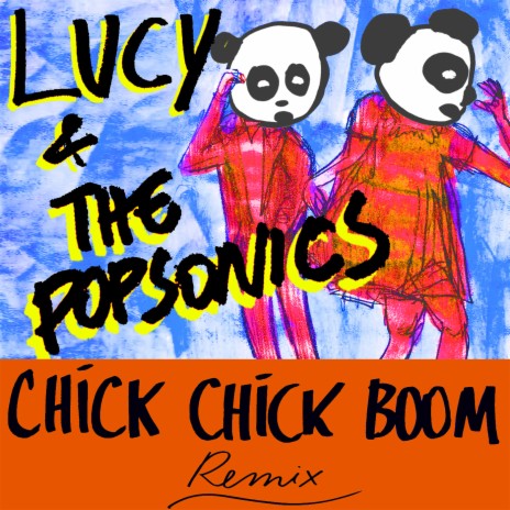 Chick Chick Boom (Remix)