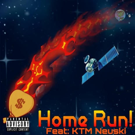 Home run ft. KTM Neuski | Boomplay Music