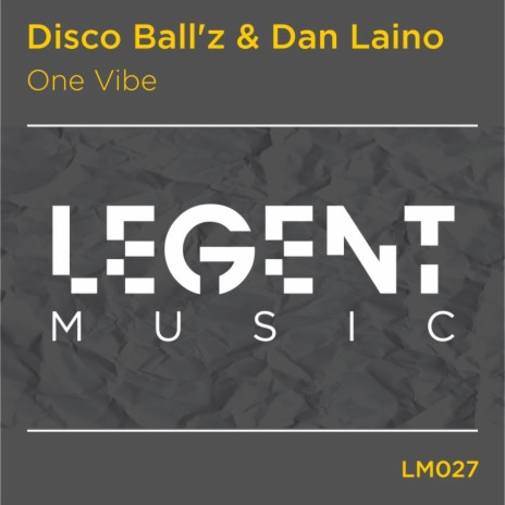 One Vibe (Original Radio Edit) ft. Dan Laino