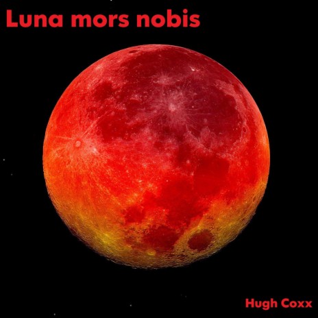 Luna mors nobis | Boomplay Music