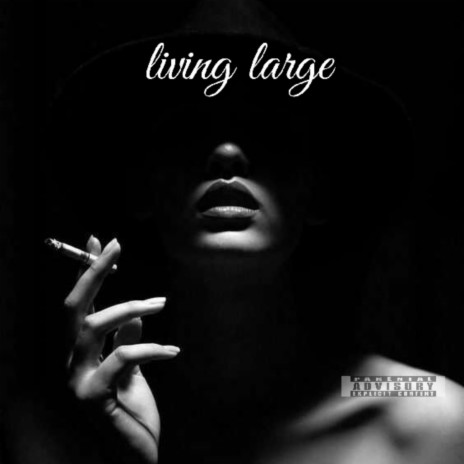 Living large (feat. James Mutuku) | Boomplay Music