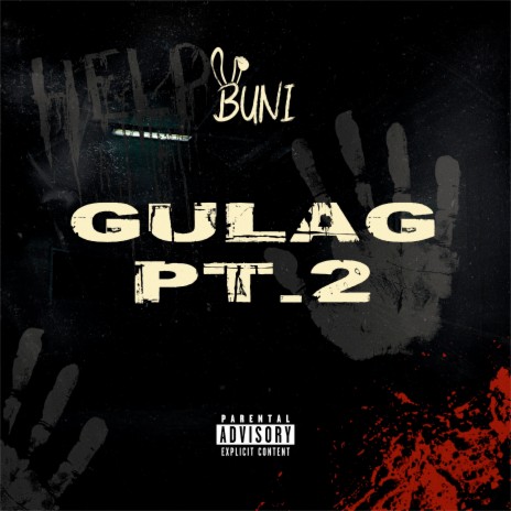 Gulag, Pt. 2 | Boomplay Music