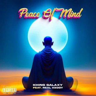 Peace of mind (feat. Real keddy)