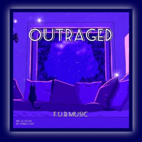 Outraged | Boomplay Music