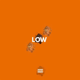 Low lyrics | Boomplay Music