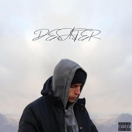 Desaster | Boomplay Music