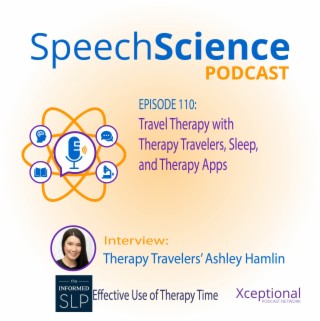 Travel Therapy, Sleep, Therapy Apps, and Therapy Minutes