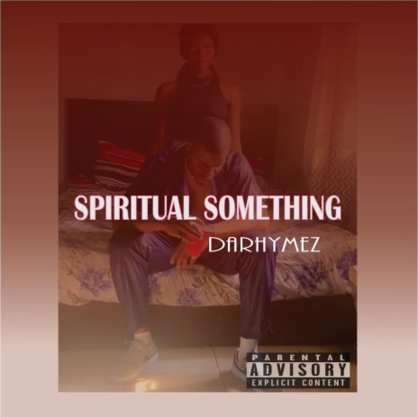 Spiritual Something | Boomplay Music