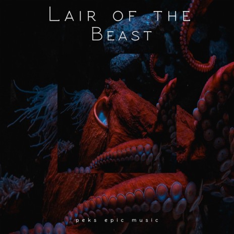 Lair of the Beast | Boomplay Music