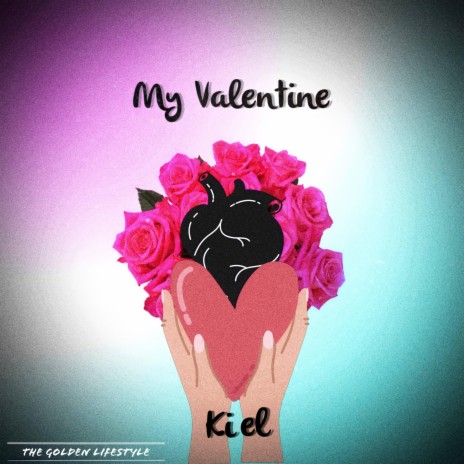 My Valentine | Boomplay Music