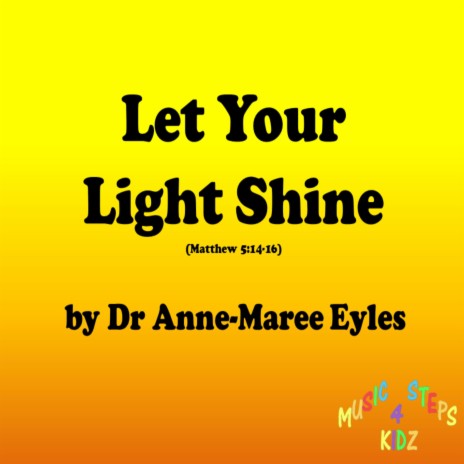 Let Your Light Shine | Boomplay Music