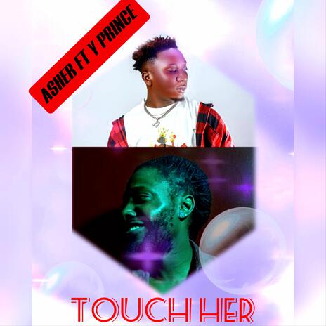 TOUCH HER | Boomplay Music