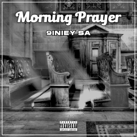 Morning Prayer ft. Owme Real