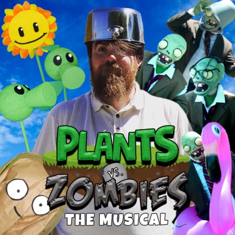 Plants Vs. Zombies: The Musical ft. Devon Chenoweth